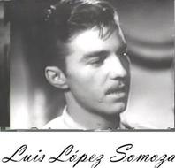 Luis López Somoza
