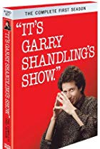 It's Garry Shandling's Show.